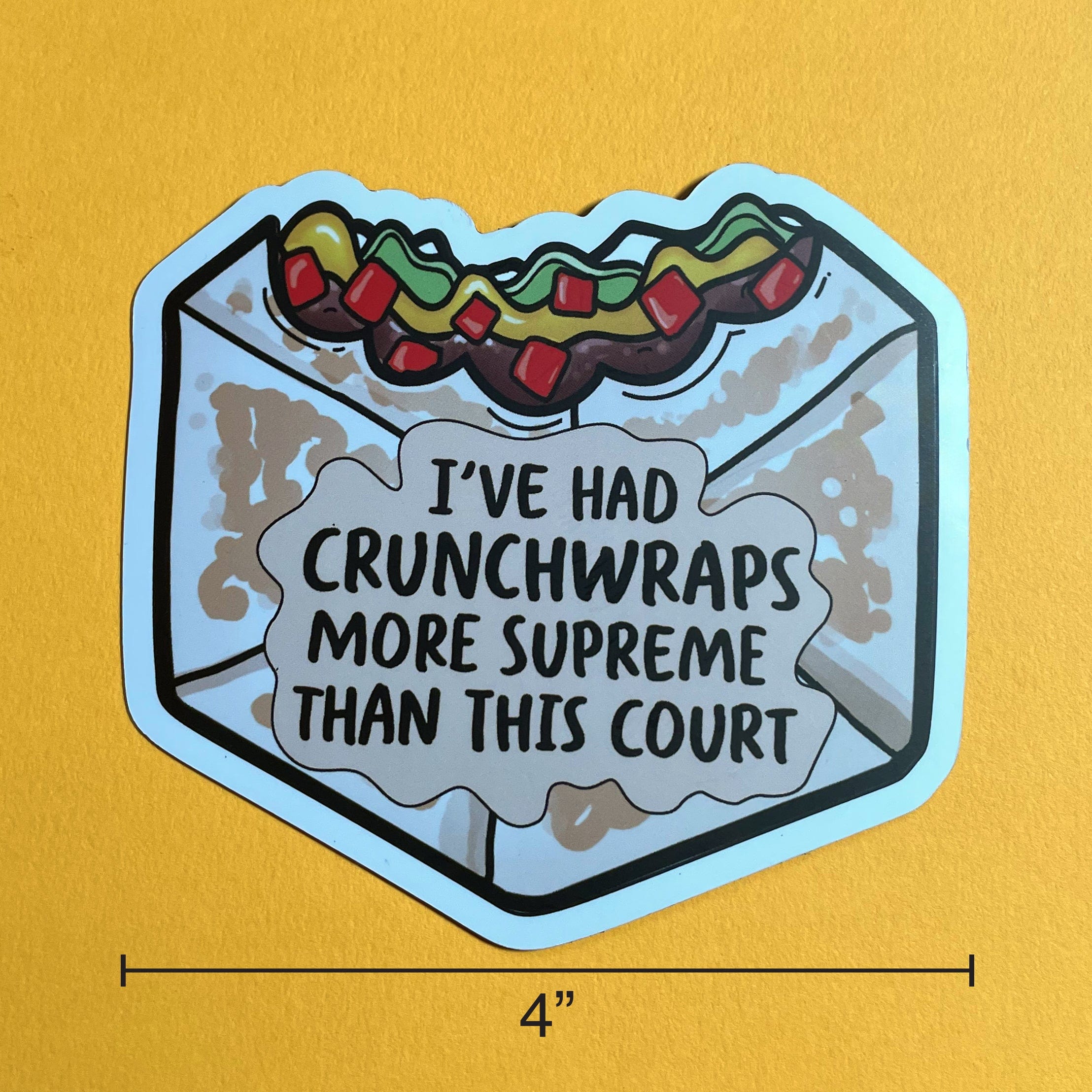 I’ve Had Crunchwraps More Supreme Than This Court Car Magnet