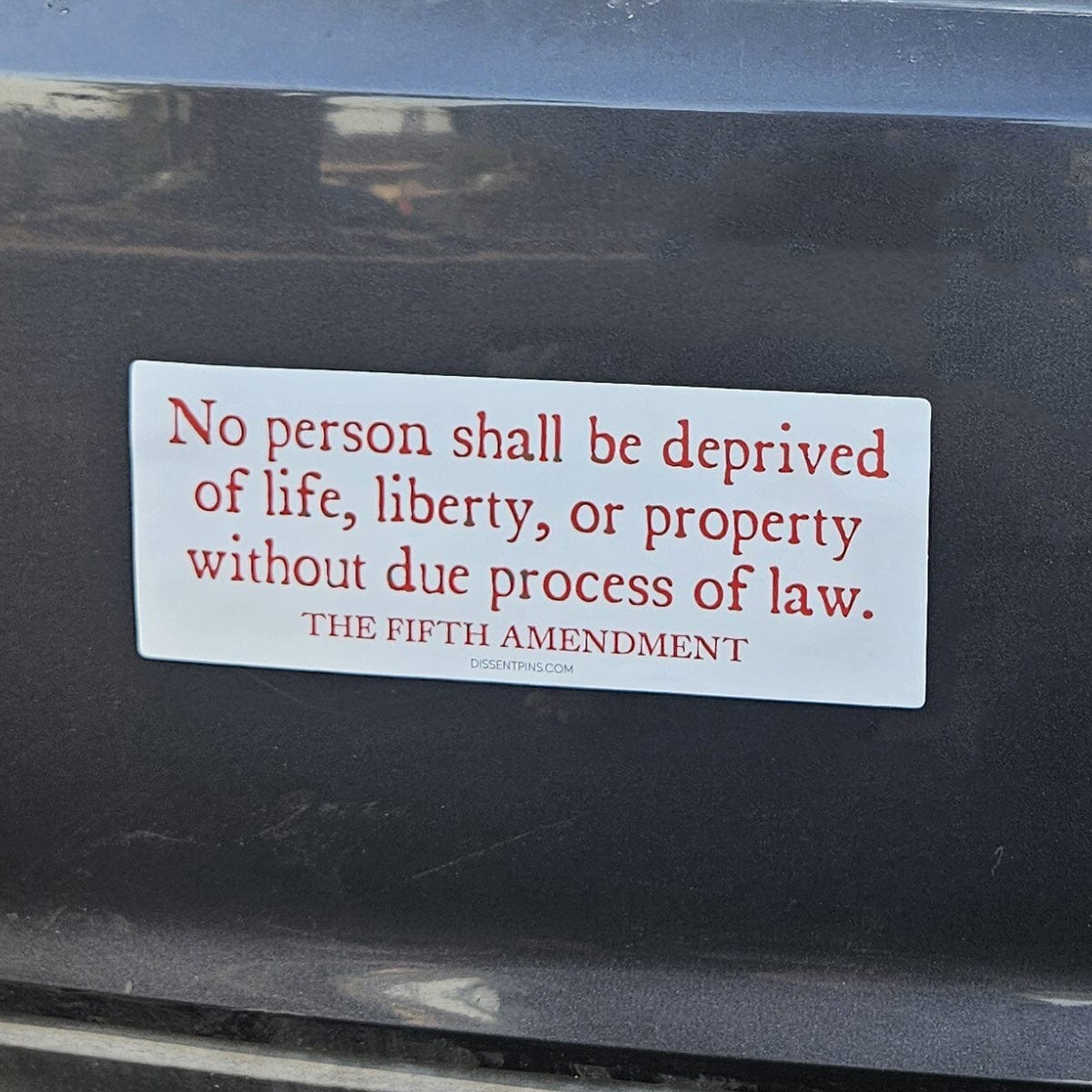 Fifth Amendment Bumper Sticker or Car Magnet