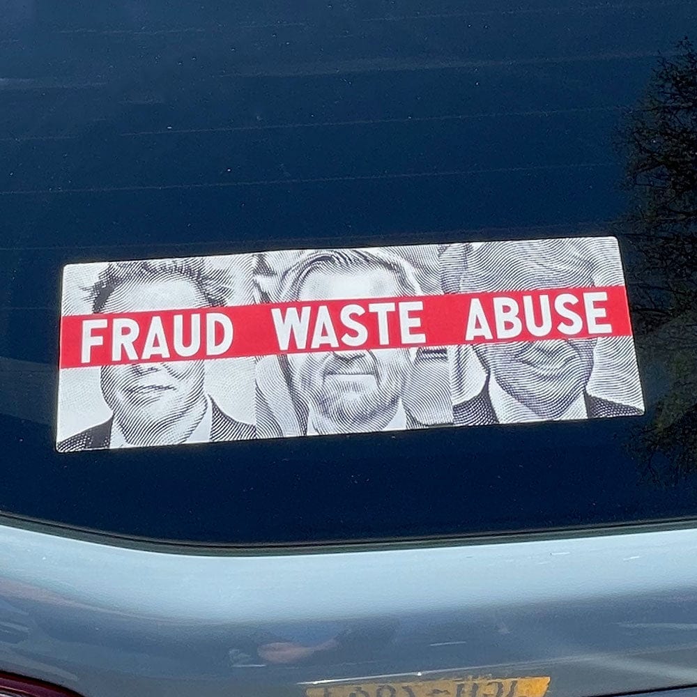 Farud Sticker Fraud Waste Abuse Bumper Sticker — Dissent Pins