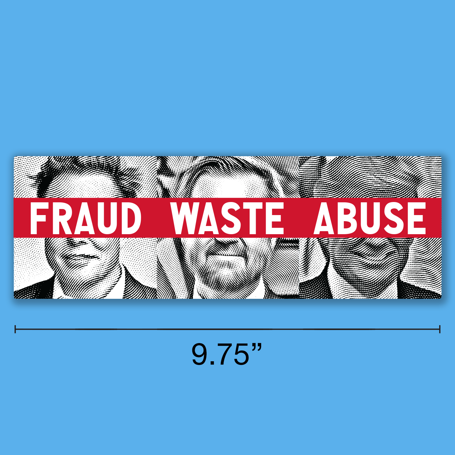 Abusing Sticker Fraud Waste Abuse Bumper Sticker — Dissent Pins