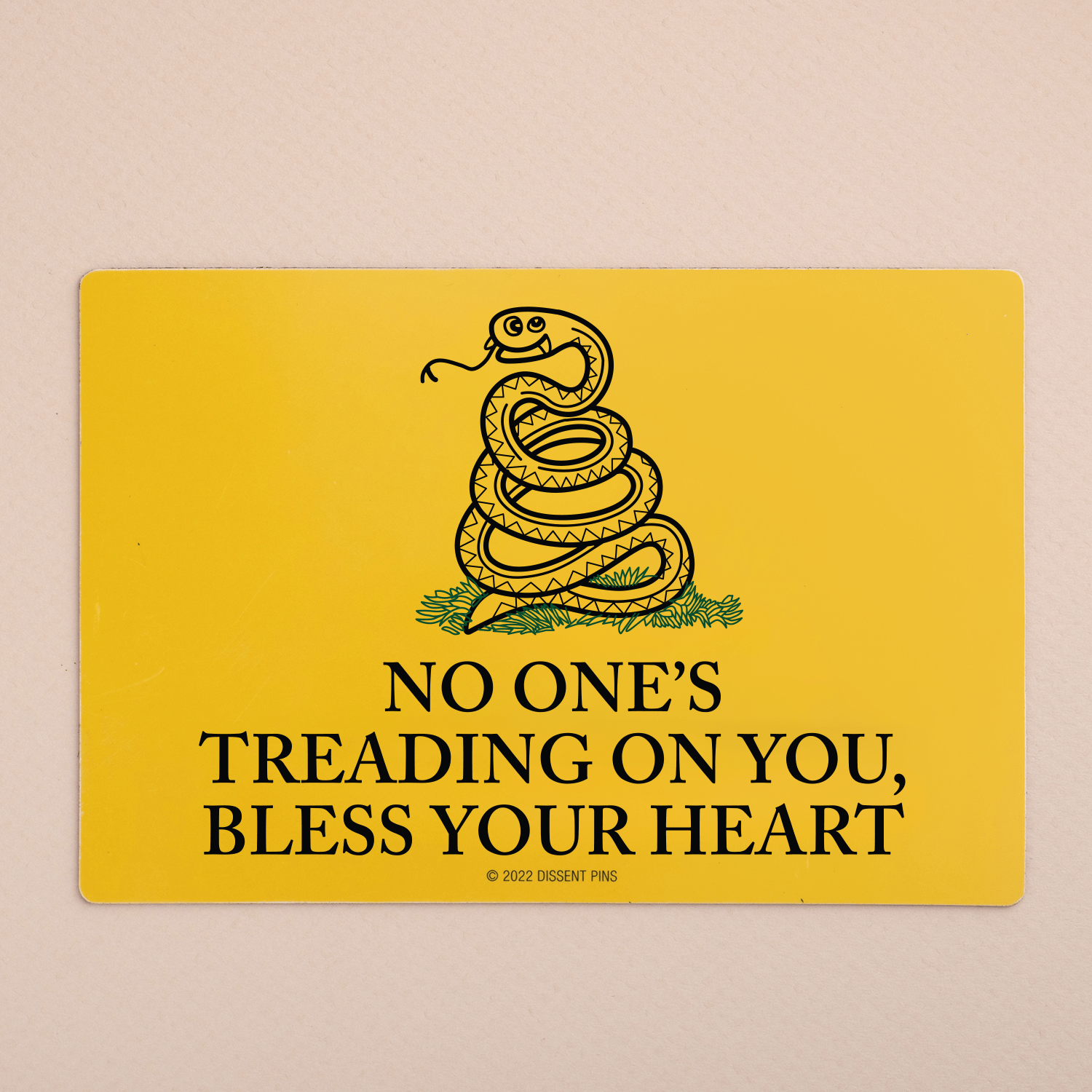 No One's Treading On You, Bless Your Heart - Car Magnet