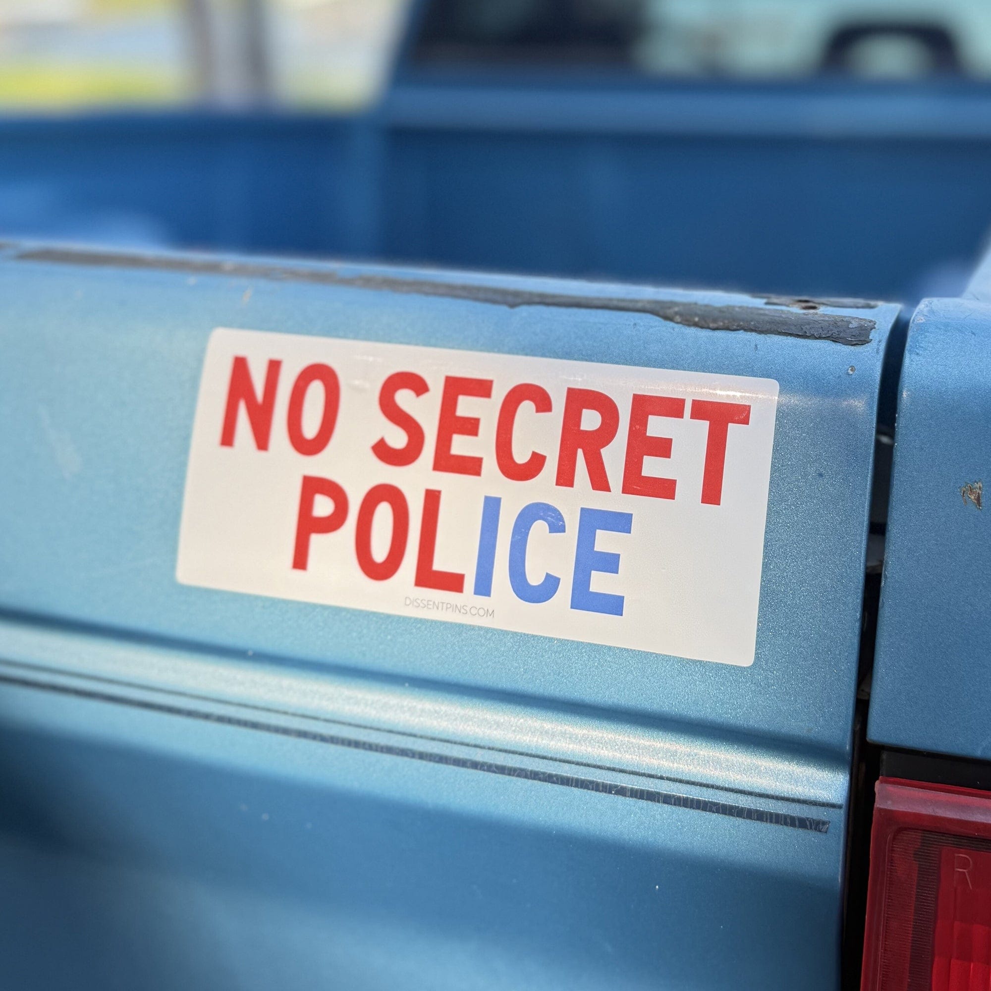 No Secret Police Bumper Sticker or Car Magnet — Dissent Pins