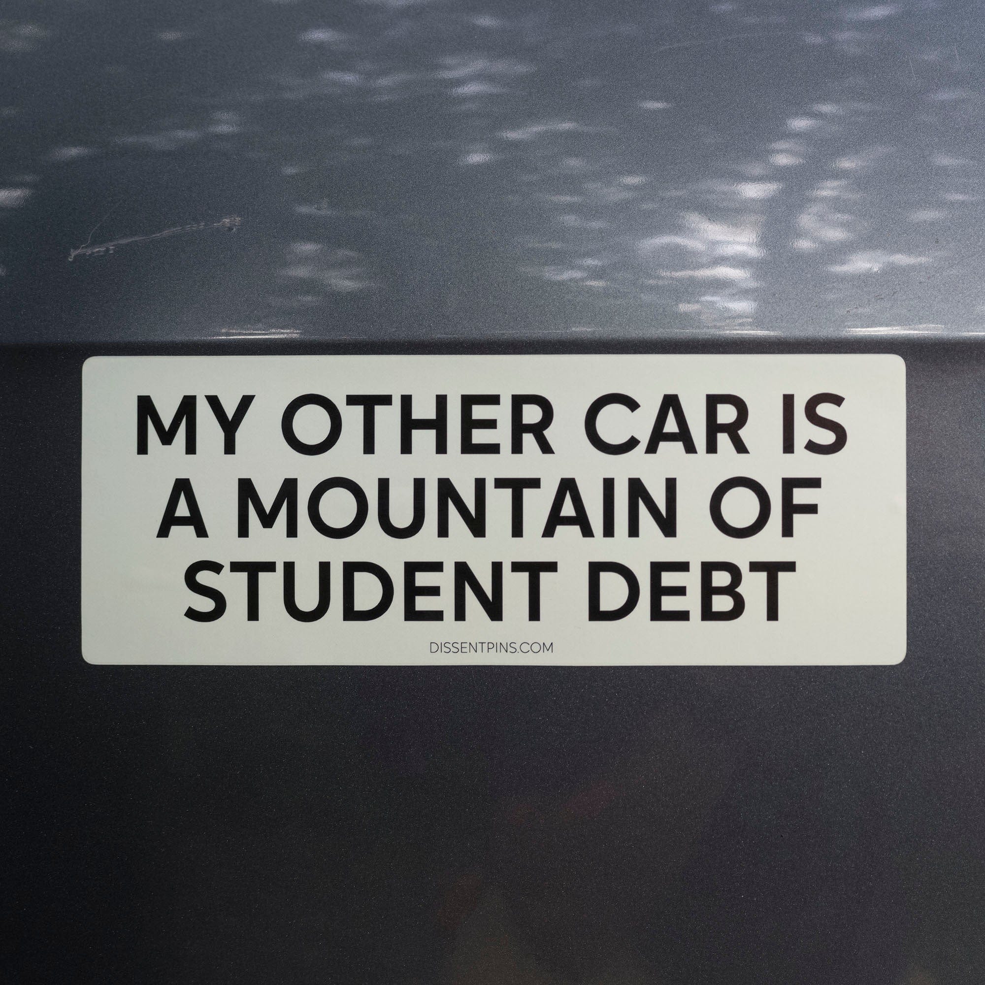 My Other Car Is a Mountain of Student Debt Sticker