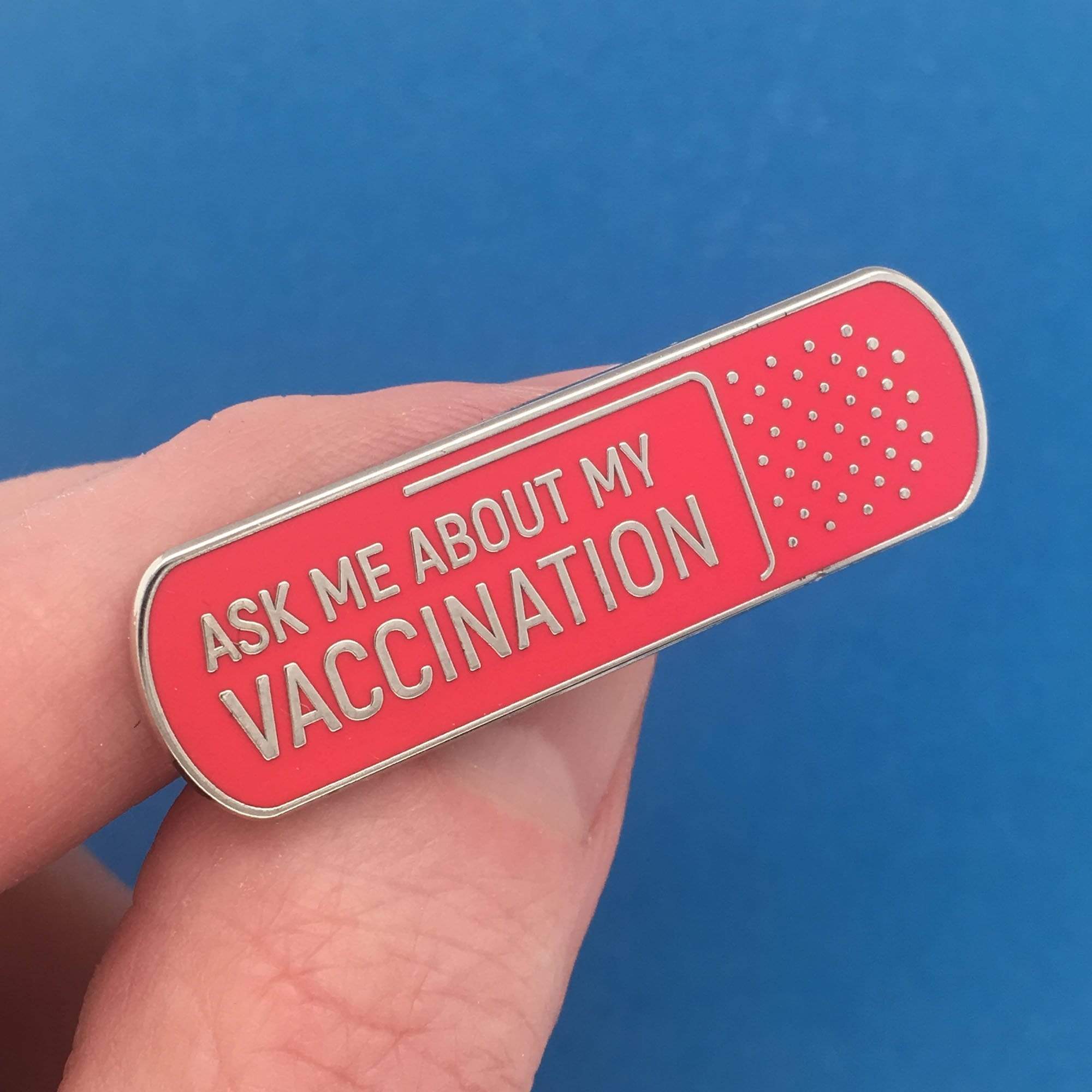 Ask me about my vaccination pin