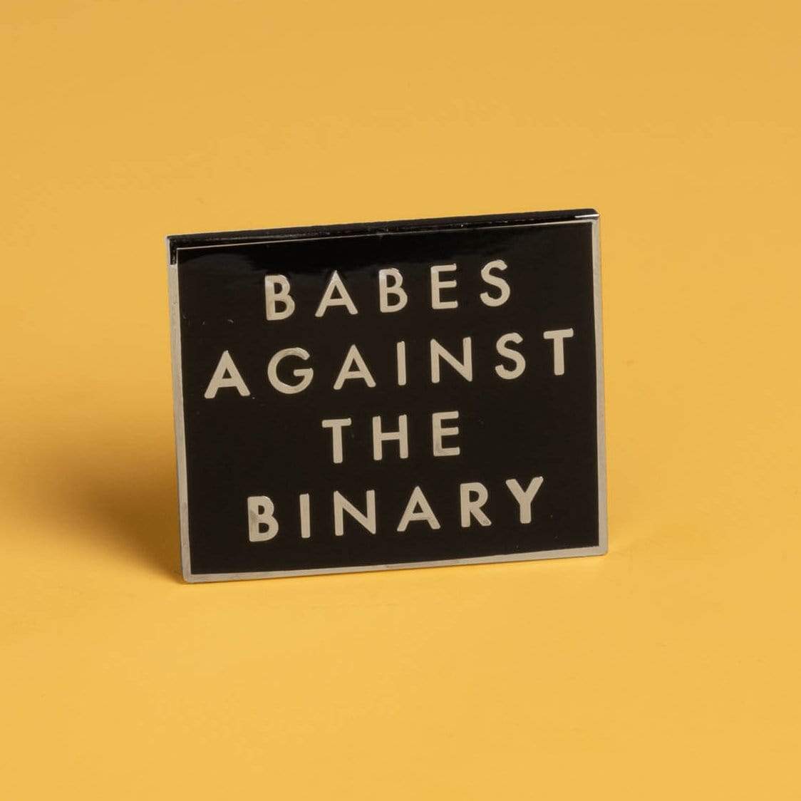 Babes Against the Binary Pin