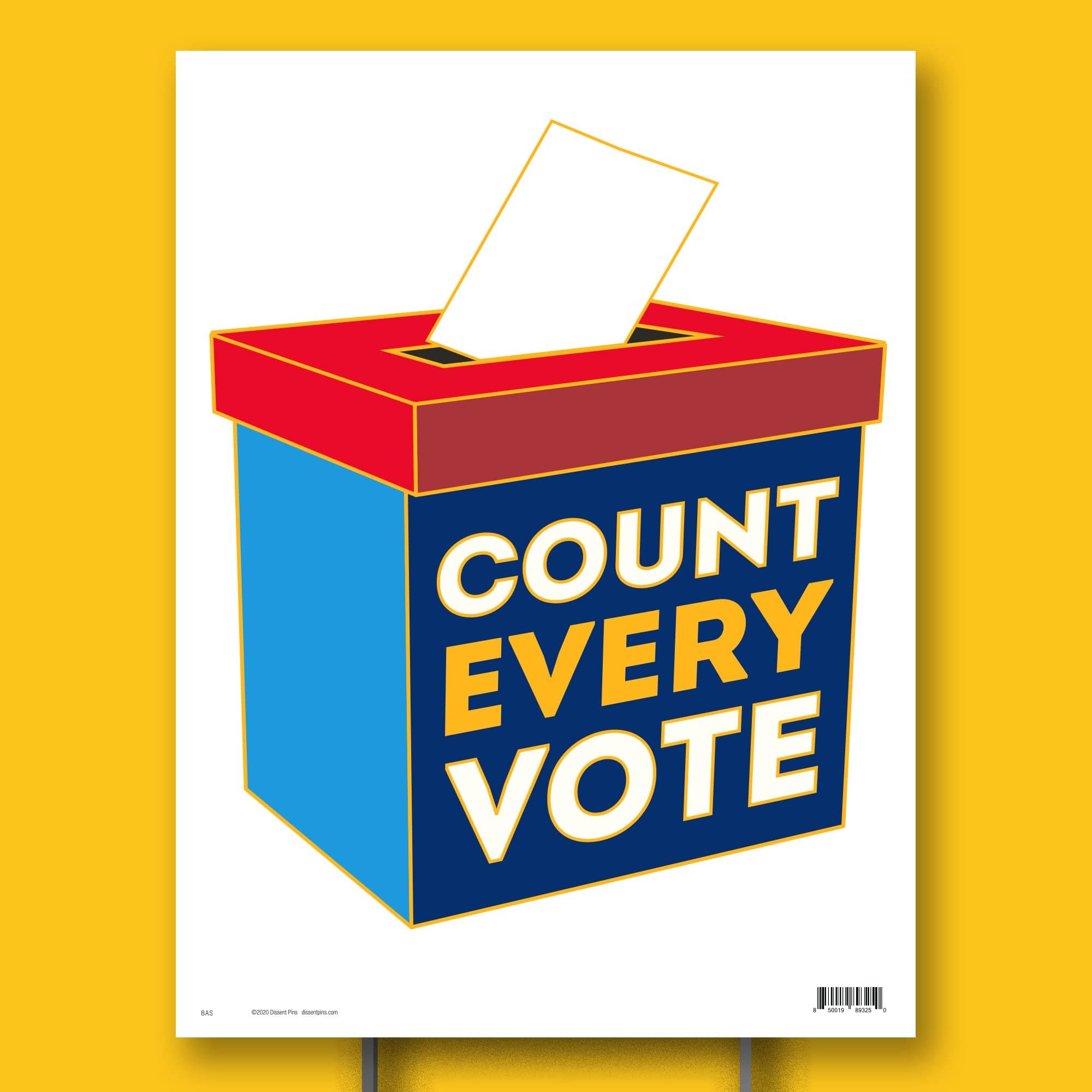 Count Every Vote Yard Sign