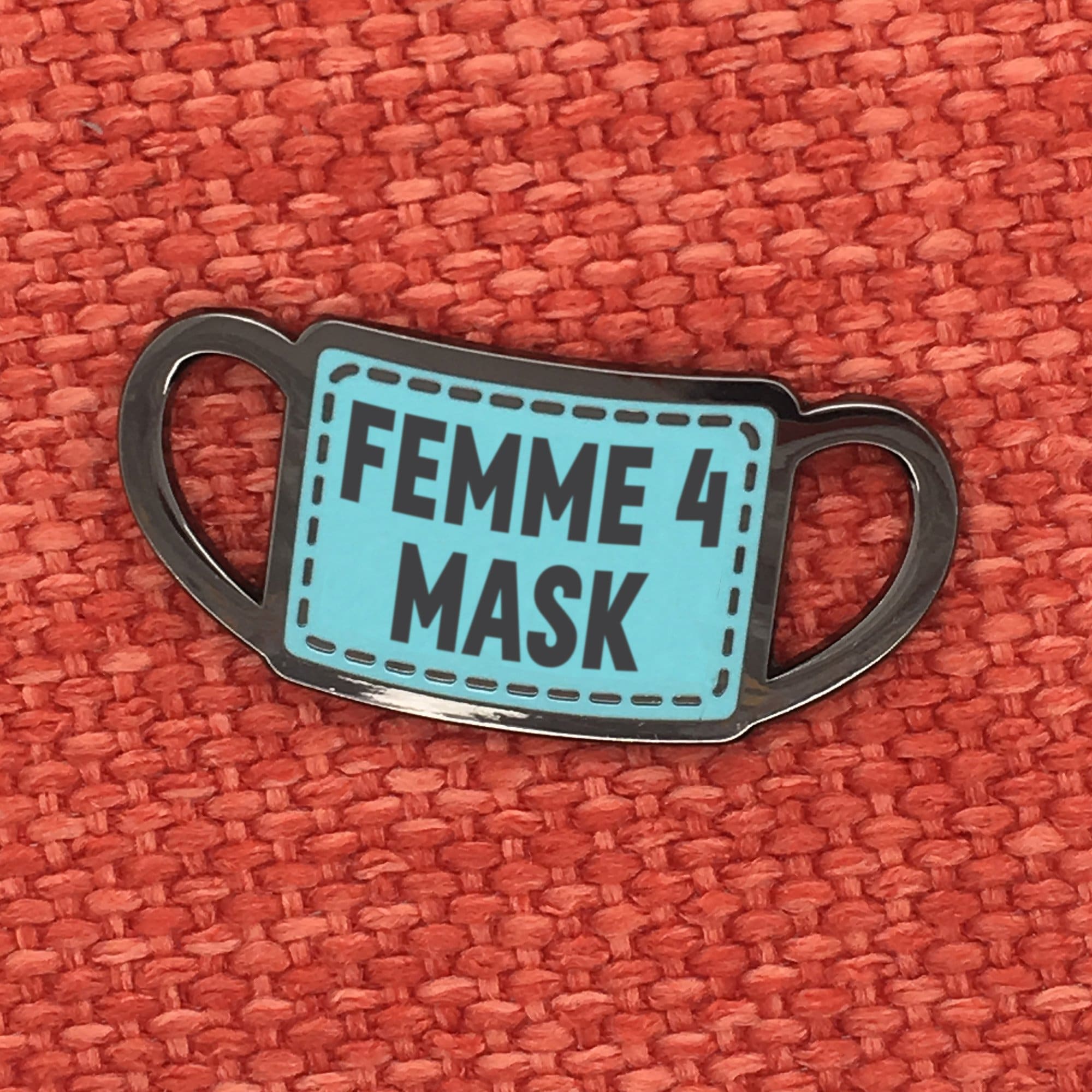 Femme for Mask Pin