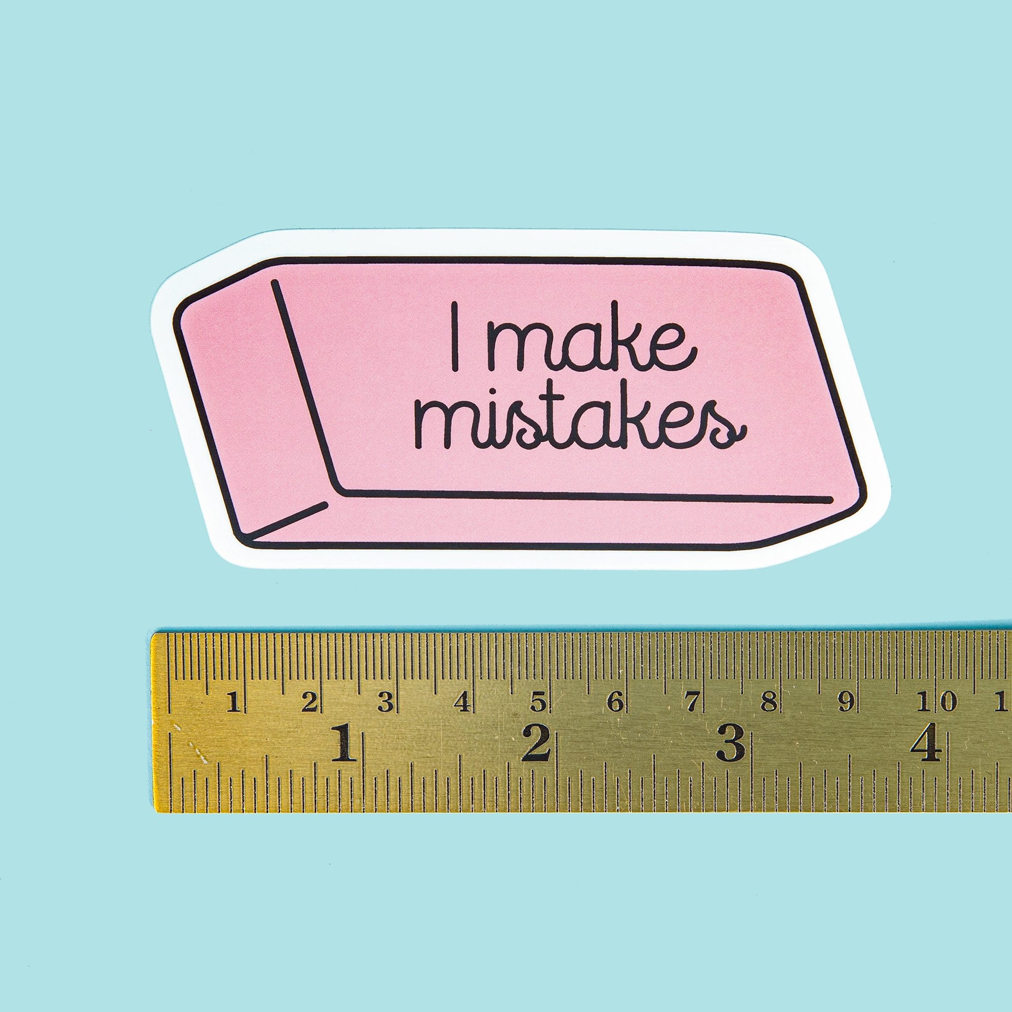 Ethic Mistakes Sticker I Make Mistakes - Sticker — Dissent Pins