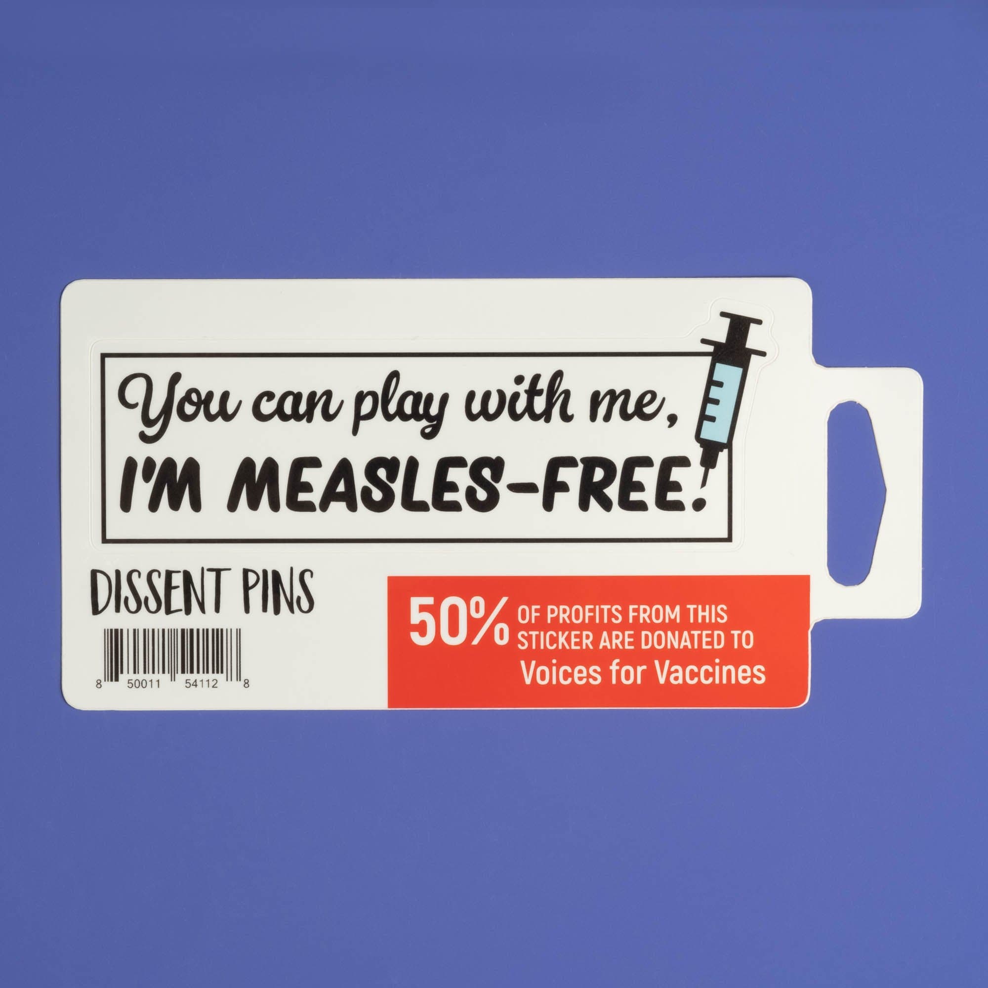 You can play with me, I'm measles-free Sticker