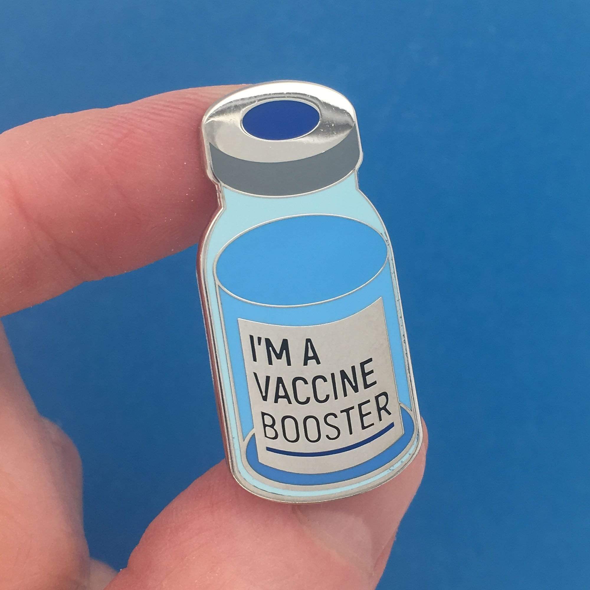 I'm a Vaccine Booster - Vial Pin