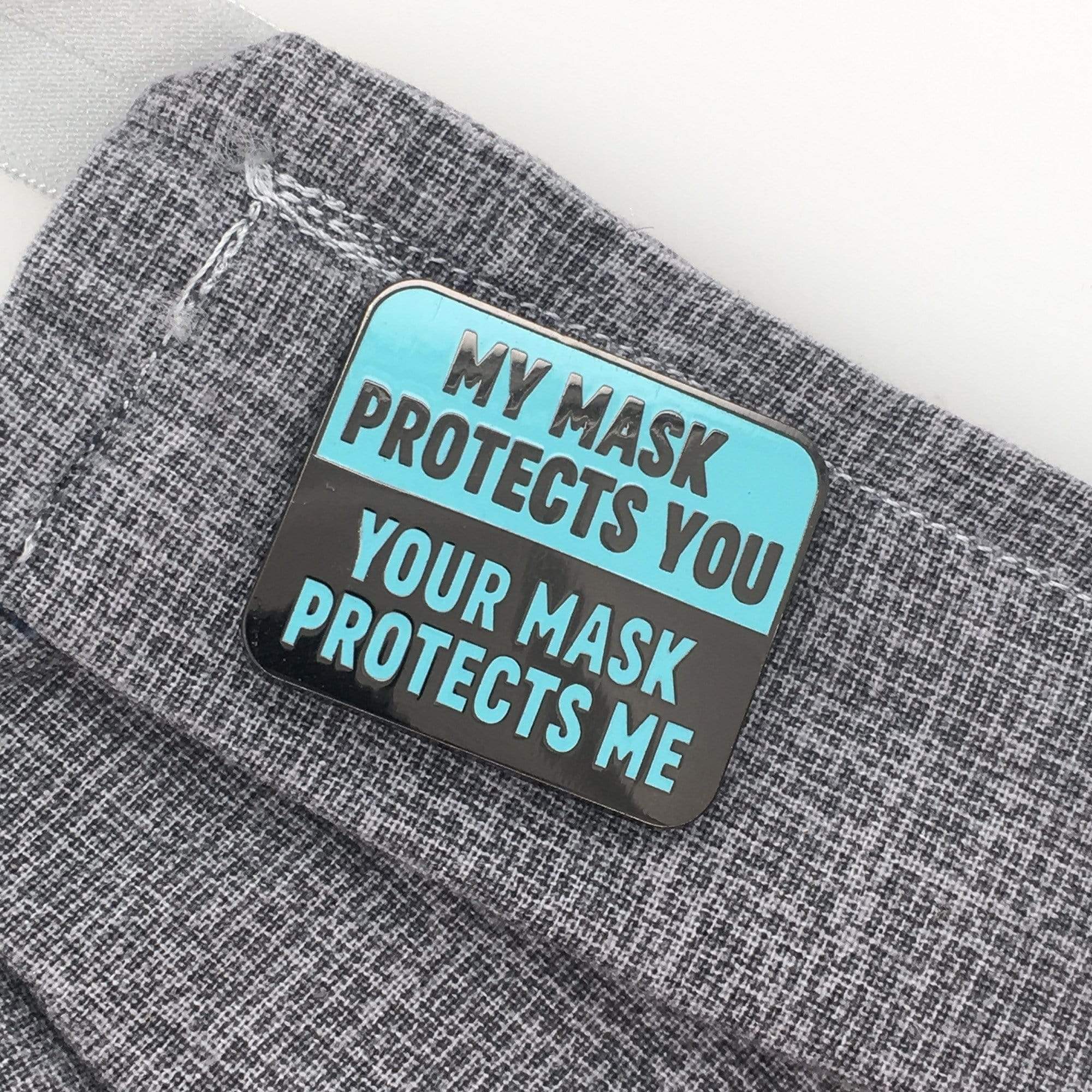 My Mask Protects You Magnet