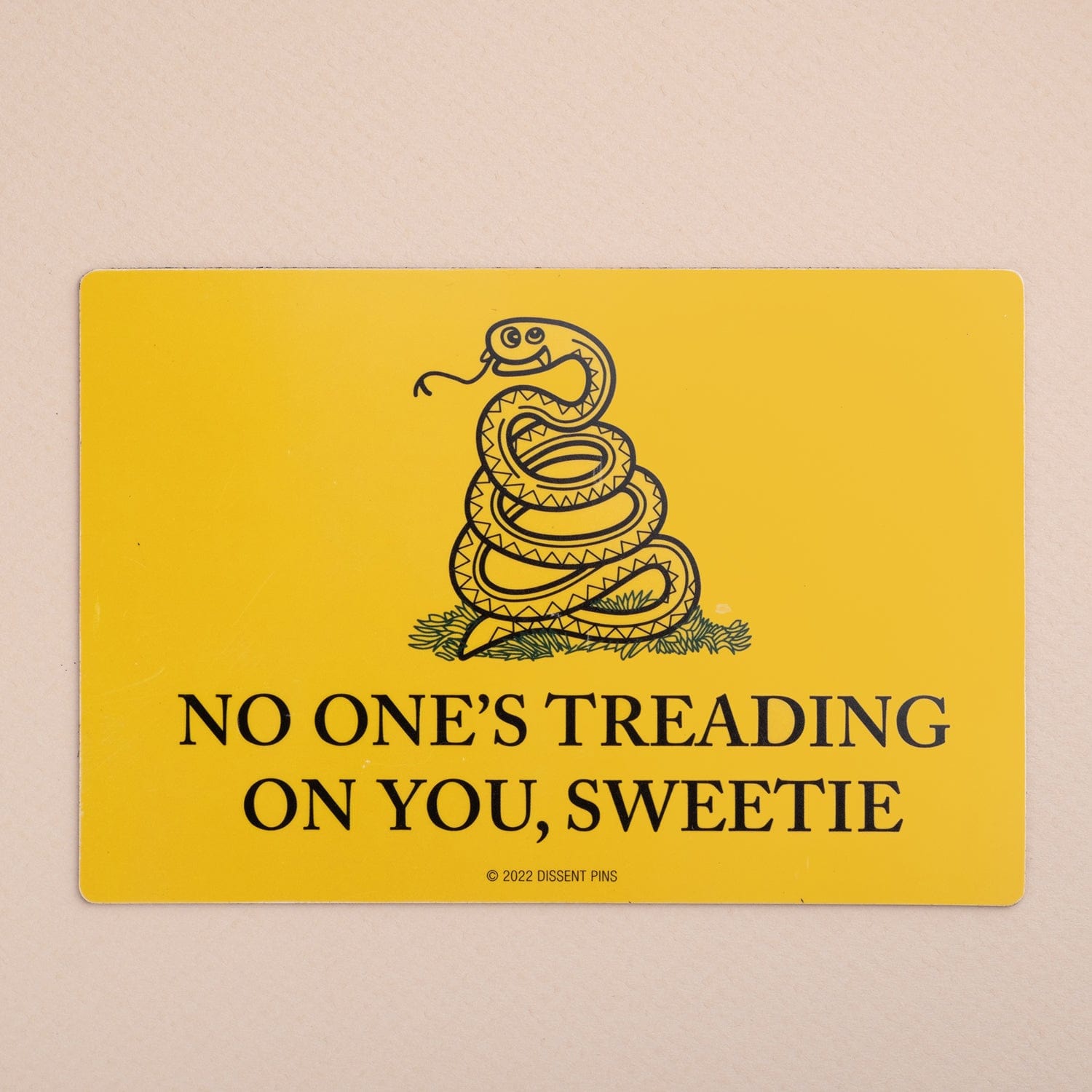 No One's Treading On You, Sweetie - Car Magnet