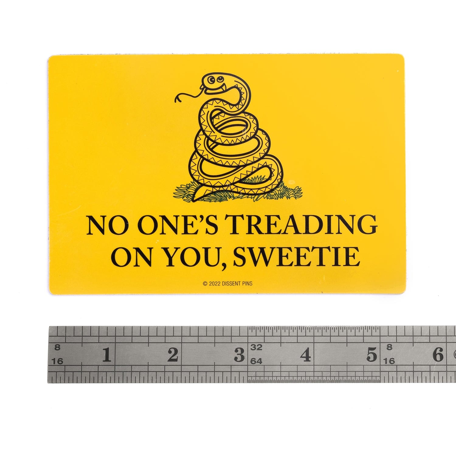 No One's Treading On You, Sweetie - Car Magnet