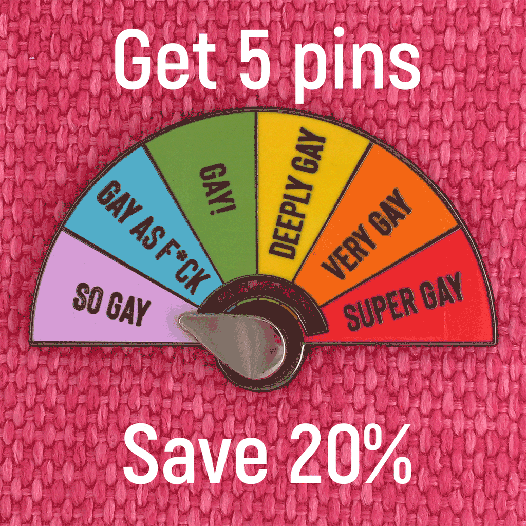 5 Super Gay Pins
